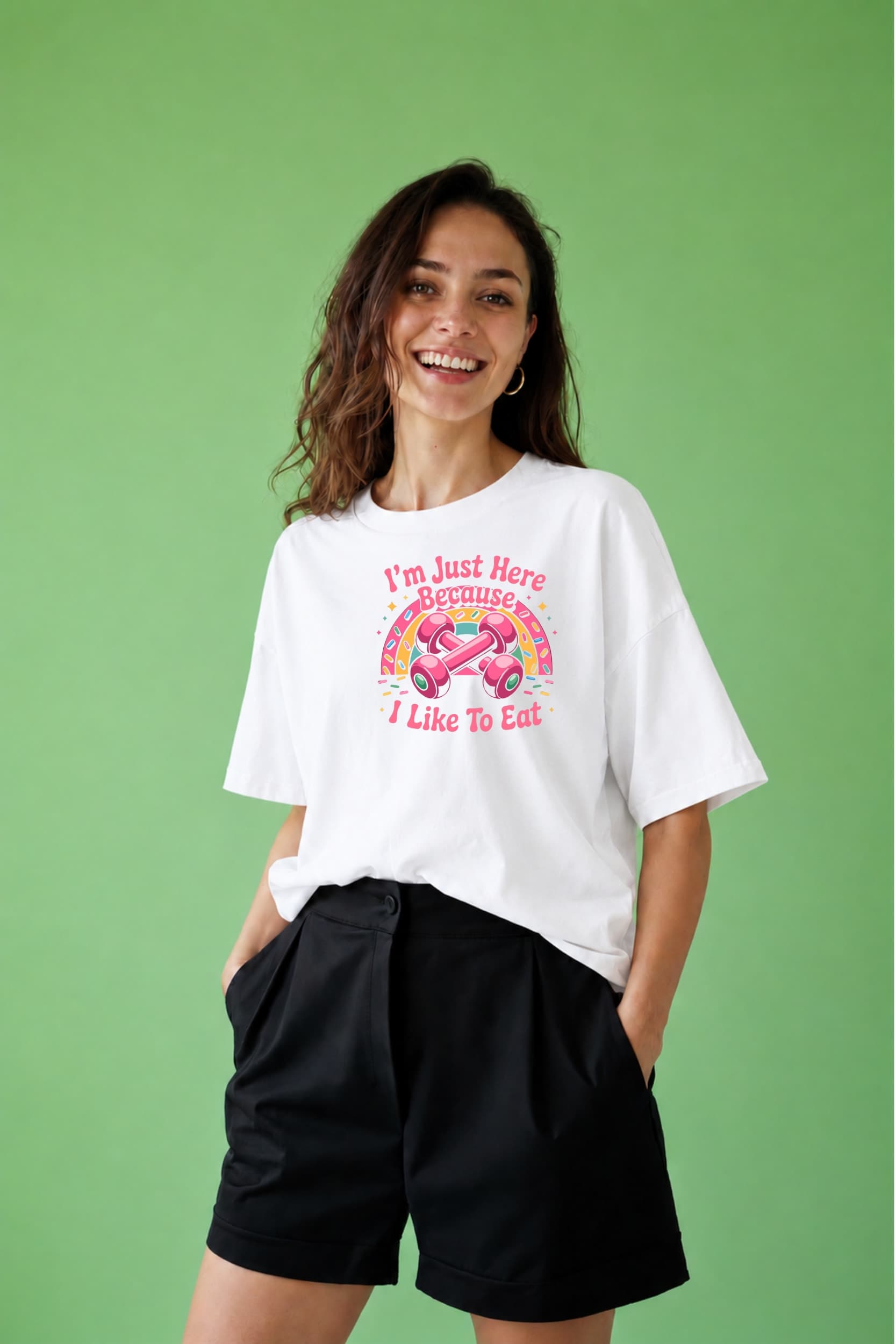 I'm Just Here Because I Like To Eat Oversized T-Shirt for Women