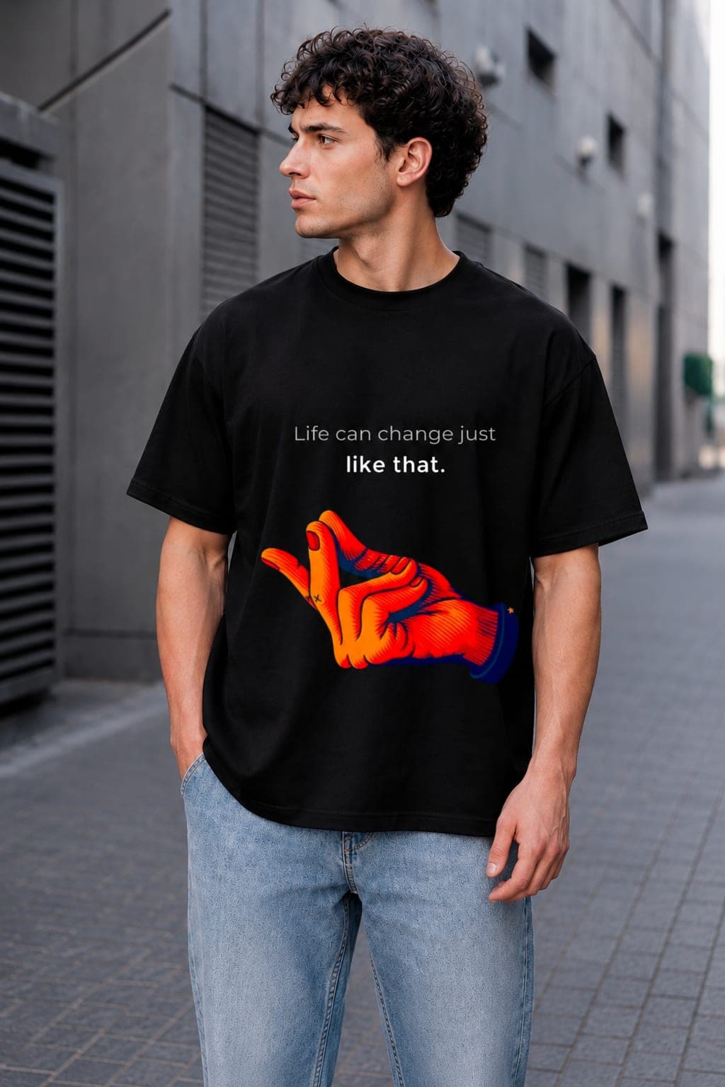 Streetwear Oversized Graphic Tee โ Life Can Change Just Like That ๐ alternate