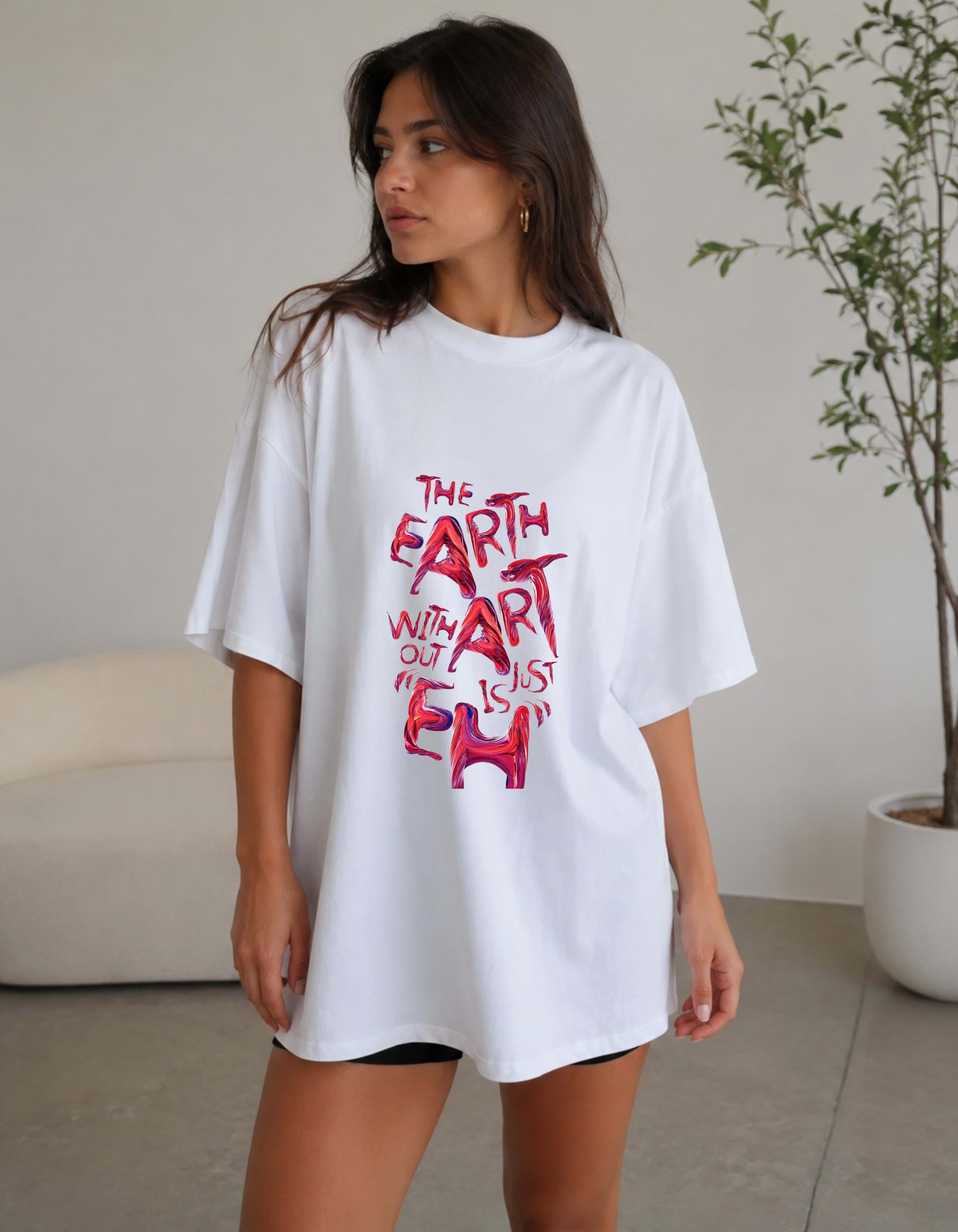 Earth Without Art Oversized Graphic T-Shirt for Women